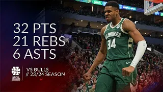 Giannis Antetokounmpo 32 pts 21 rebs 6 asts vs Bulls 23/24 season