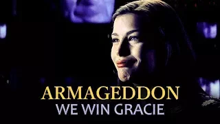 Armageddon - We win Gracie (Tribute)