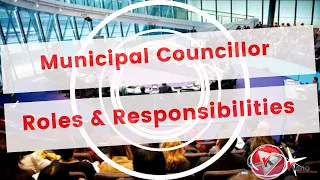 Role and Responsibilities of a Municipal Ward Councillor in South Africa? Public Administration 101