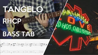 Red Hot Chili Peppers - Tangelo // Bass Cover // Play Along Tabs and Notation