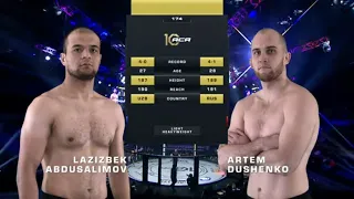 Лазизбек Абдусалимов vs. Артем Душенко | Lazizbek Abdusalimov vs. Artem Dushenko | ACA 174