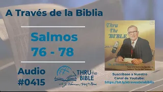 Salmos 76 - 78   #415 Dr J Vernon McGee #atravesdelabiblia #Salmos