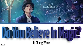 Ji Chang Wook - Do You Believe In Magic? OST Part 3| ПЕРЕВОД НА РУССКИЙ КИРИЛЛИЗАЦИЯ  ТЕКСТ