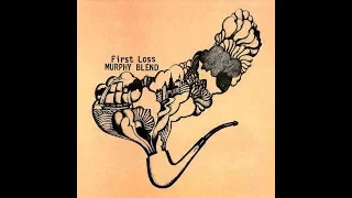 Murphy Blend, First Loss 1971 (vinyl record)