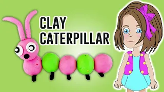 How to make caterpillar with clay | Easy clay modelling for kids | Diy Play Doh Caterpillar