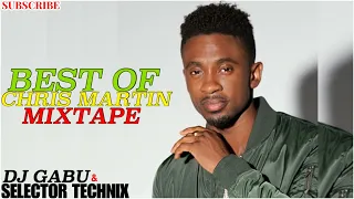 BEST OF CHRISTOPHER MARTIN SONGS MIX 2020 - DJ GABU & SELECTOR TECHNIX | CHRIS MARTIN ONE DROP MIX