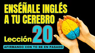 🧠 Aprende Inglés Más Fácil y Rápido Con Este Método. Lección 20✅