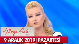 Müge Anlı ile Tatlı Sert 9 Aralık  2019  - Tek Parça