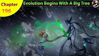 Evolution Begins With A Big Tree Chapter 196