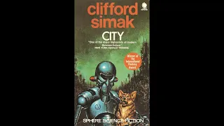 City by Clifford D. Simak (John Horton)