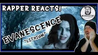 Evanescence - Lithium | RAPPER'S FIRST REACTION - WHAT A VOICE!