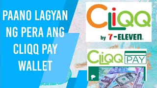 How to CASH IN CLIQQ PAY WALLET | 7ELEVEN