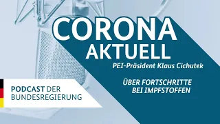 Corona aktuell - der Podcast der Bundesregierung