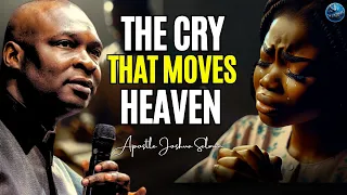 The Cry that Moves Heaven: How To Secure God's Help in Your Life Today! |  Apostle Joshua Selman