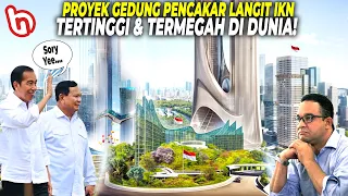 ANIES DIBUAT MALU! Prabowo Pecahkan Rekor Dunia, Bangun Mega Proyek Tower BUMN Raksasa di IKN