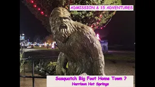 BIG FOOT! Sasquatch Is Harrison Hot Springs, British Columbia the Home of the Big Foot , Sasquatch ?