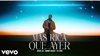 Anuel AA, Mambo Kingz, DJ Luian - Mas Rica Que Ayer  (Letra/Lyrics) #anuelaa