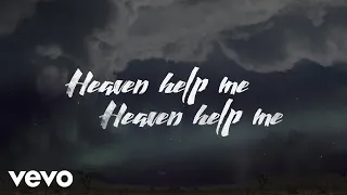 Zach Williams - Heaven Help Me (Official Lyric Video)