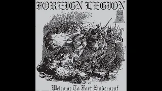 FOREIGN LEGION - WELCOME TO FORT ZINDERNEUF - UK 1990 - FULL ALBUM - STREET PUNK OI!