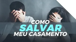 COMO SALVAR MEU CASAMENTO | Mensagem de Fé Para Hoje | Lamartine Posella