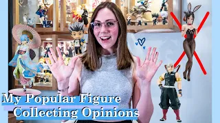 My POPULAR Anime Figure Collecting Opinions!