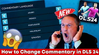 DLS 24 | How to Change Commentary in Dream League Soccer 2024 | DLS 24 New Commentaries