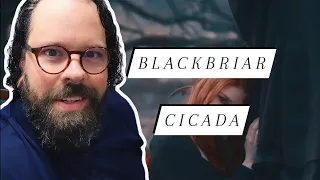 I WANT MORE! Ex Metal Elitist Reacts to Blackbriar "Cicada"