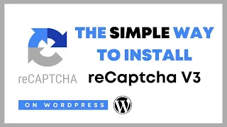 How to do the reCaptcha V3 in (2021) with Wordpress & Contact Form 7