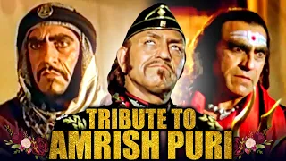 Tribute To Amrish Puri | #AmrishPuri |Tahalka, Nagina, Ghatak, Diljale, Baadshah, Gardish, Sultanat
