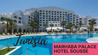 Marhaba Palace Hotel Sousse Tunisia