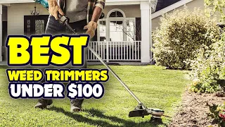 👌 The Best Weed Trimmers Under $100 2022 - Popular & Exclusive Products!