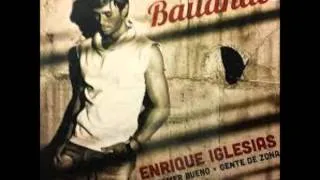 Enrique Iglesias - Bailando Feat. Descemer Bueno, Gente De Zona