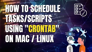 How to schedule scripts using crontab on Mac or linux