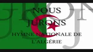 Hymne Algerie + Paroles
