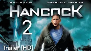 HANCOCK 2 [HD] || trailer || Will Smith, Charlize Theron, || fanmade Trailer