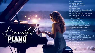 Beautiful Piano Classical Love Songs - Romantic Pieces of Classical Music
