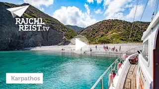 RAJCHL REIST nach Karpathos: 5 geniale Insider-Tipps für die griechische Insel