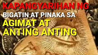 Bigatin,Makapangyarihan at Kilalang Agimat  sa Pilipinas