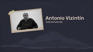 Entrevista a Antonio Vizintín: A 50 años del accidente de los Andes