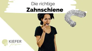 Welche Zahnschiene brauchst du?