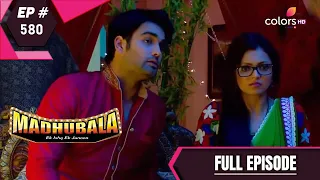 Madhubala - Full Episode 580 - With English Subtitles