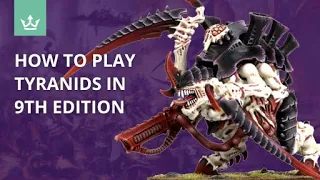 How to play Tyranids in 9th edition - Tips from 40k Playtesters