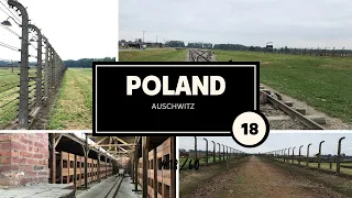 EPISODE 18 - AUSCHWITZ AND BIRKENAU (NAZI CONCENTRATION CAMP)