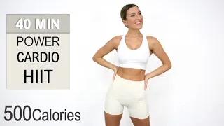 40 Min Power Cardio HIIT | Burn 500 Calories, High Intense, Full Body Fat Burn, Sweaty, No Repeat