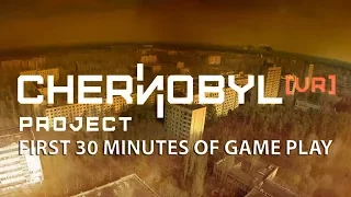 "Chernobyl VR Project" (PSVR) - first 30 minutes of game play. No commentary, no logos.