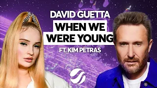 David Guetta feat. Kim Petras - When We Were Young (The Logical Song) [Extended Mix]