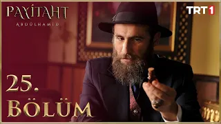 Payitaht Abdülhamid 25.bölüm (HD)