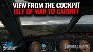 MSFS2020 | View from an A320 Cockpit on a maintenance flight from Isle of Man to Cardiff