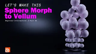 Houdini: Sphere Morph to Vellum  - Part 001 - Initial Setup and Animation