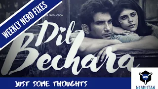 Just Some Thoughts on Dil Bechara | Sushant Singh Rajput